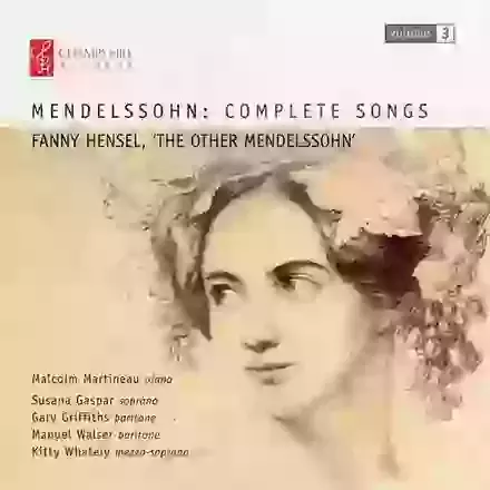 Mendelssohn: Complete Songs Vol.3